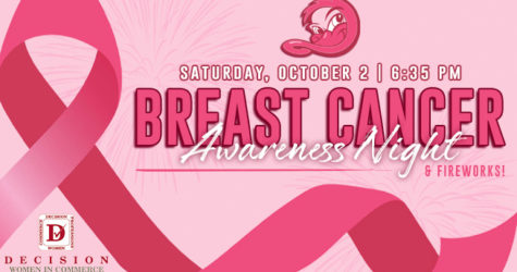 SATURDAY, OCTOBER 2: BREAST CANCER AWARENESS NIGHT WITH FIREWORKS!