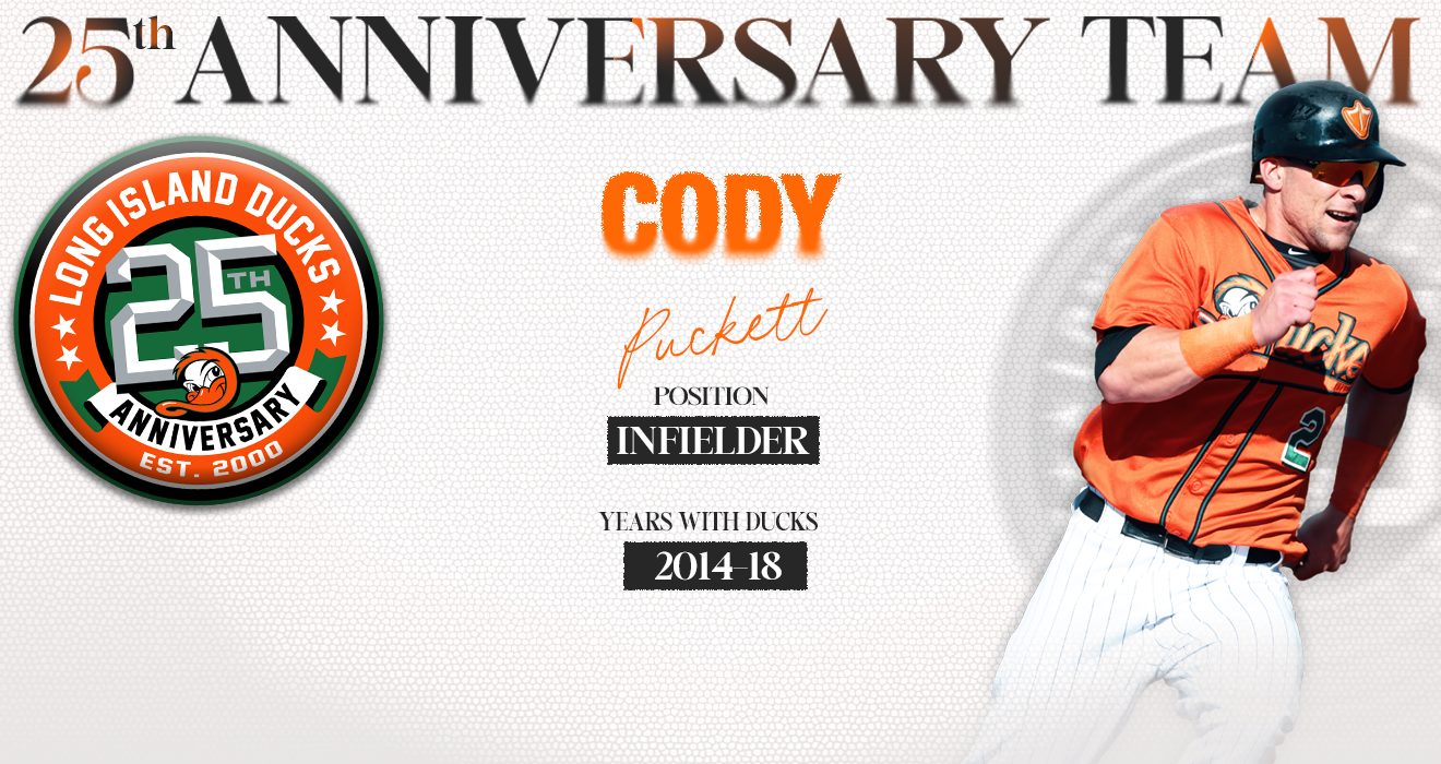 CODY PUCKETT NAMED TO DUCKS 25TH ANNIVERSARY TEAM