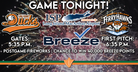 GAME TONIGHT: POSTGAME FIREWORKS & LI MACARTHUR AIRPORT LUCKY SEAT SATURDAY!