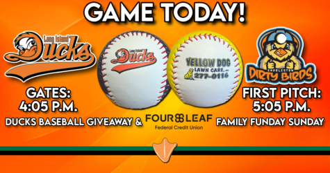 GAME TODAY: DUCKS BASEBALL GIVEAWAY & FOURLEAF FAMILY FUNDAY SUNDAY!