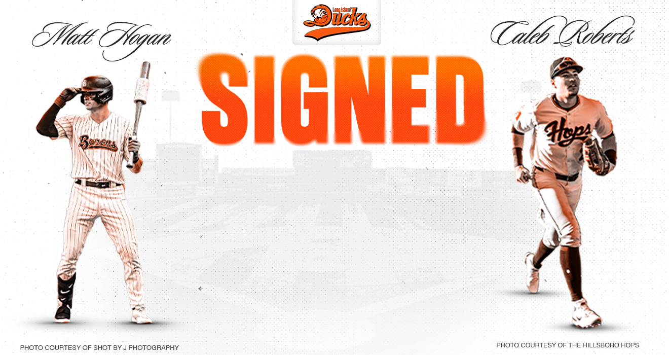 OUTFIELDERS HOGAN, ROBERTS SIGNED BY DUCKS
