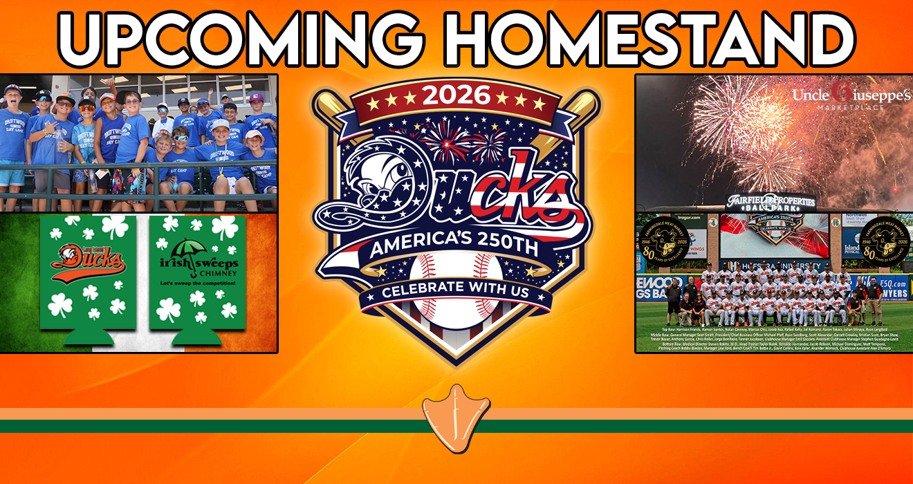 DUCKS RETURN HOME JULY 14-19!