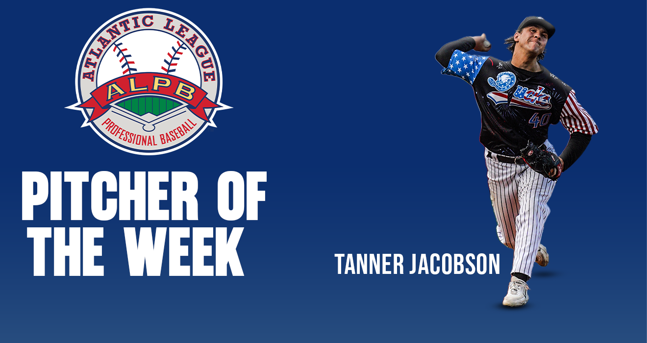 TANNER JACOBSON NAMED ATLANTIC LEAGUE PITCHER OF THE WEEK