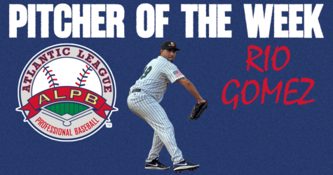 RIO GOMEZ NAMED ATLANTIC LEAGUE PITCHER OF THE WEEK