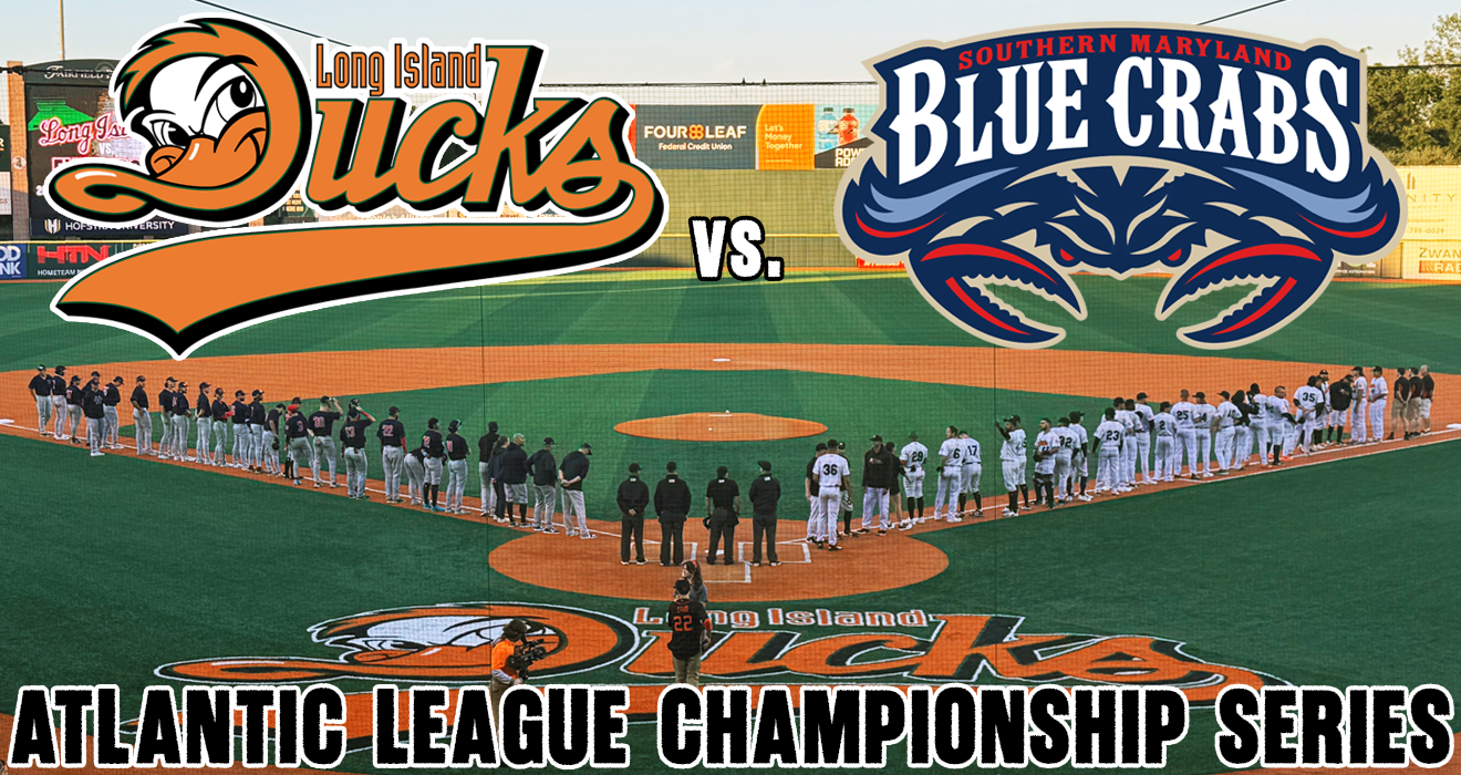 ATLANTIC LEAGUE CHAMPIONSHIP SERIES – DUCKS VS. BLUE CRABS
