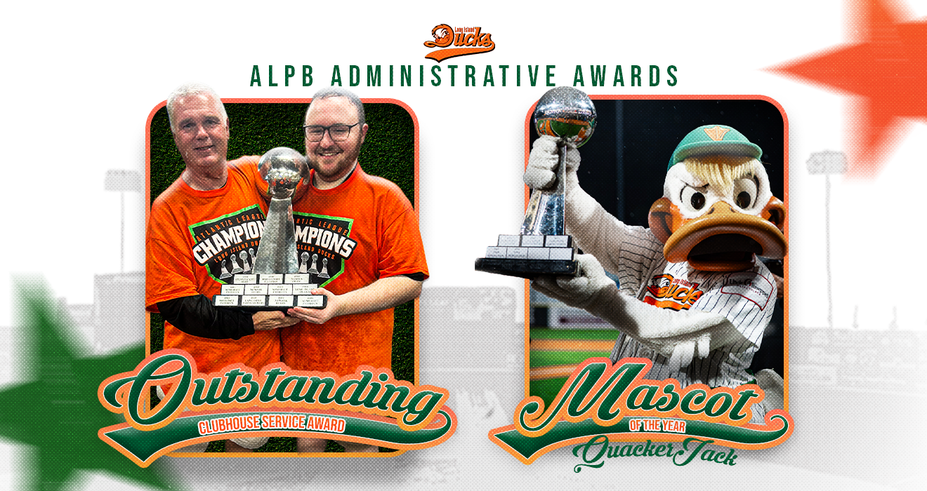 DUCKS GARNER TWO ATLANTIC LEAGUE ADMINISTRATIVE AWARDS